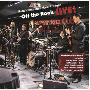 Download track Friday Night At The Cadillac Club (Live) Pete Vance, Mark Pradella Band