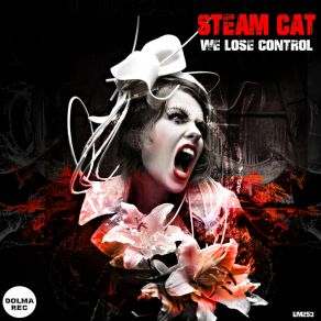 Download track WE LOSE CONTROL Steam Cat