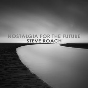 Download track For The Future Steve Roach