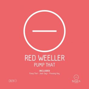 Download track Pressing Key Red Weeller