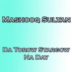 Download track Anar Dana Yaam Anar Dana Mashooq Sultan