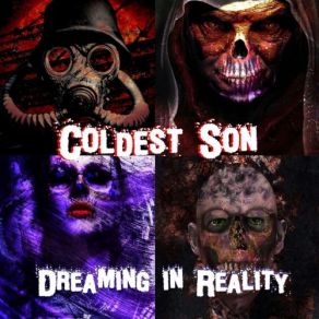 Download track Dreaming In Reality Coldest Son