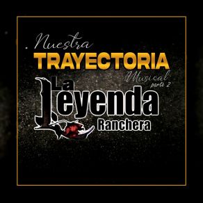 Download track La Chica De Boulevard La Leyenda Ranchera