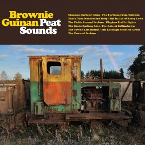 Download track The Ballad Of Barry Lowe Brownie Guinan