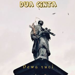 Download track Dua Cinta Dewa Ruci