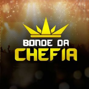 Download track Baile Do W Bonde Da Chefia