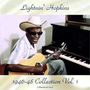 Download track Can't Do Like You Used To (Remastered 2017) Lightnin'Hopkins