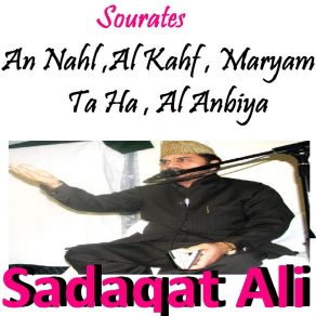 Download track Sourate Al Kahf (Hafs Muratal) Sadaqat Ali