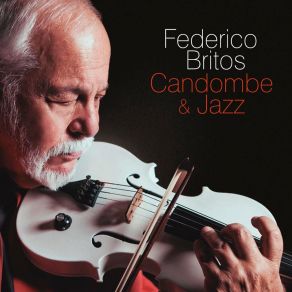 Download track Candombe Dombe Federico Britos