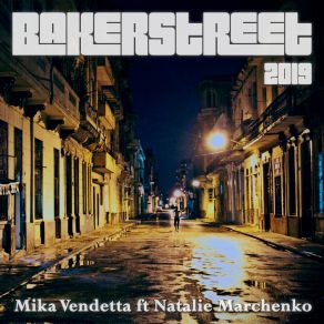 Download track Bakerstreet 2019 (Saxobeat Radio Club Edit) Natalie Marchenko