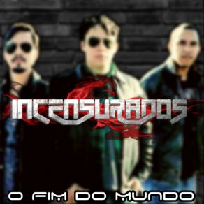 Download track Entender Você Incensurados