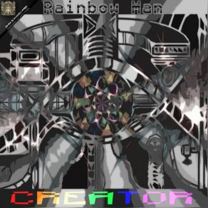 Download track The Creation Of The Pig Rainbow Man