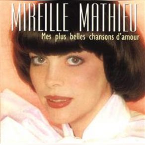 Download track Je T'aime Avec Ma Peau Mireille Mathieu