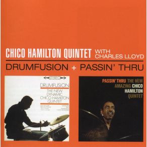 Download track Passin Thru Chico Hamilton Quintet