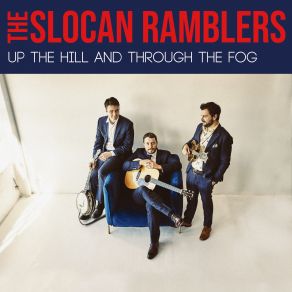 Download track Won't You Come Back Home The Slocan Ramblers