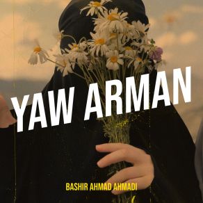 Download track Za Ba Yama Waray Bashir Ahmad Ahmadi