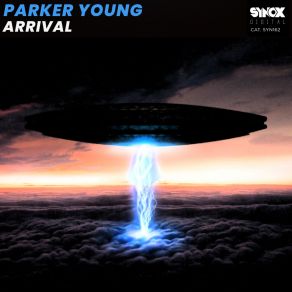 Download track Arrival Young Parker