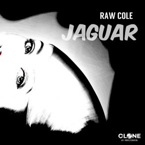 Download track Jaguar (Club Mix) Raw Cole