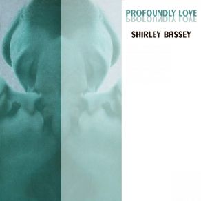 Download track The Second Time Around Shirley Bassey