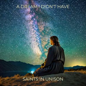 Download track Golden Dreams Saints In Unison