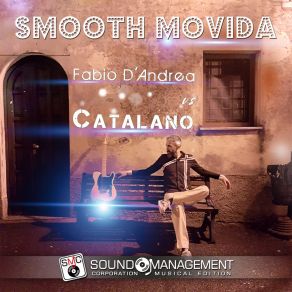 Download track Smooth Movida (Extended Version) Fabio D'Andrea