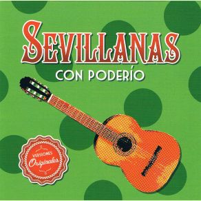 Download track Qué Vivan Las Sevillanas Cantores De Hispalis