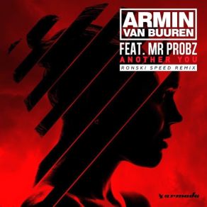 Download track Another You (Ronski Speed Radio Edit) Armin Van Buuren, Mr. Probz