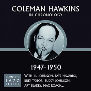 Download track Bean's Talking Again (12-21-49) Coleman Hawkins