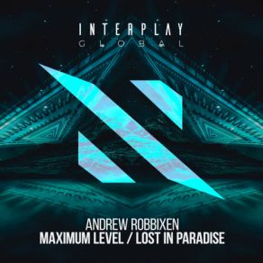 Download track Lost In Paradise Andrew Robbixen