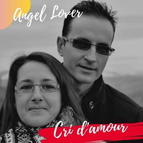 Download track Cri D'amour Angel Lover