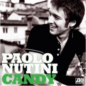 Download track Candy (Radio Edit) Paolo Nutini