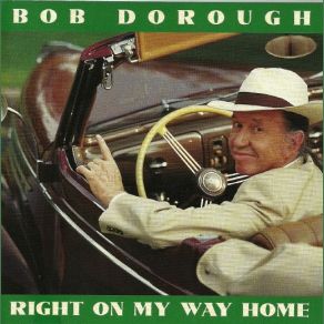 Download track Right On My Way Home Bob Dorough