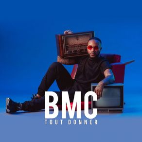 Download track Tout Donner BMC