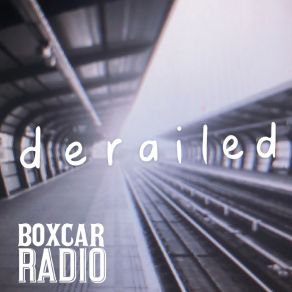 Download track Watching Trains Boxcar Radio