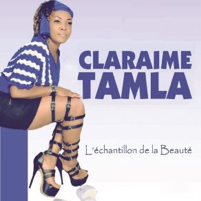 Download track Cameroun Mon Génie Claraime Tamla