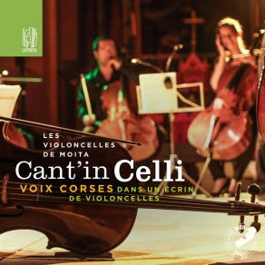 Download track À Sergiu Les Violoncelles De MoitaJean-Luc Geronimi, Xavier Chatillon