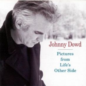 Download track Hope You Don't Mind Johnny Dowd