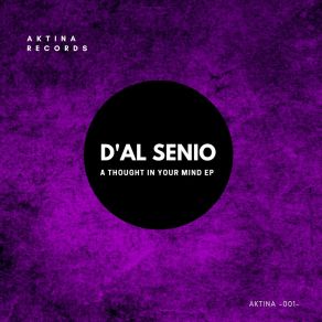 Download track A Thought In Your Mind (Vocals By Jammaroots) D'AL SENIO