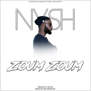 Download track Zoum Zoum NYSH