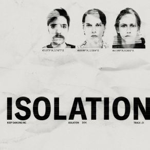 Download track Isolation Keep Dancing Inc