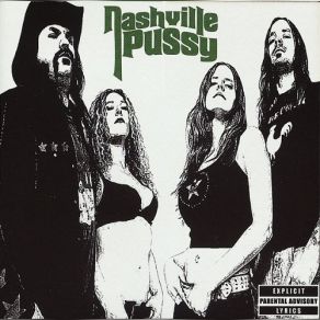 Download track Slow Movin' Train Nashville Pussy