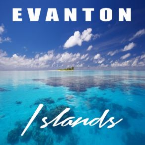 Download track Islands Evanton