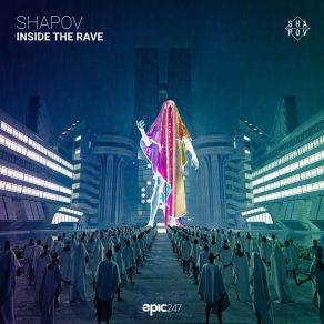 Download track Inside The Rave (Extended Mix) Shapov