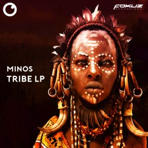 Download track Tribe Minos