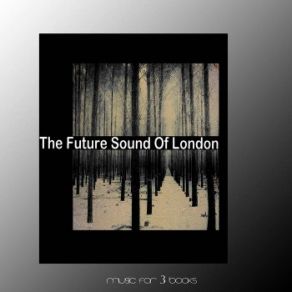 Download track The Whispering Masses The Future Sound Of London