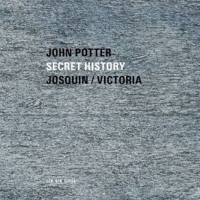 Download track Josquin Desprez: Inviolata John Potter