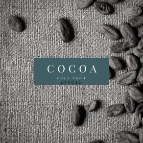 Download track Cocoa (Original Mix) Cala Vega