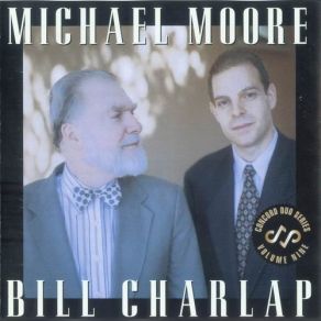 Download track If I Loved You Bill Charlap, Michael Moore