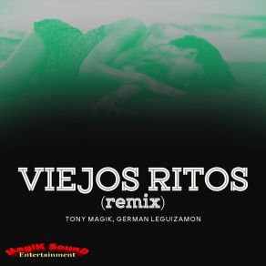 Download track Viejos Ritos (Instrumental Original Mix) German Leguizamon