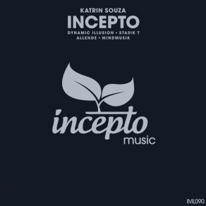 Download track Incepto (Original Mix) Katrin Souza